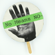 No Means NO, From the Women’s Action Coalition Blue Dot Series, 1992. Designed by Bethany Johns
